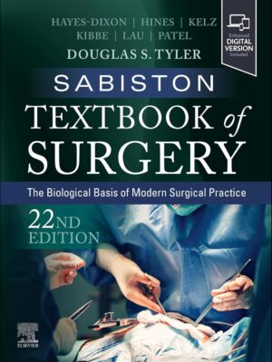 Sabiston Textbook of Surgery: The Biological Basis of Modern Surgical Practice (22nd Edition) – eBook PDF
